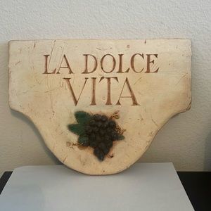 Country Carver “La Dolce Vita” Sign
